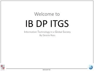 Welcome to IB DP ITGS