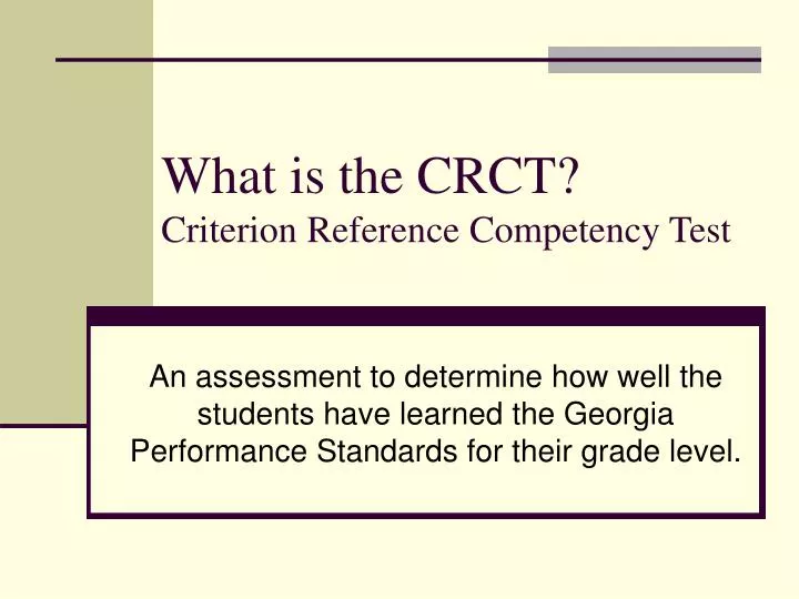 what is the crct criterion reference competency test