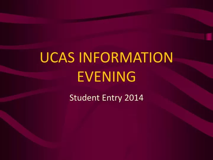 ucas information evening