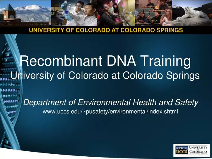 recombinant dna training university of colorado at colorado springs