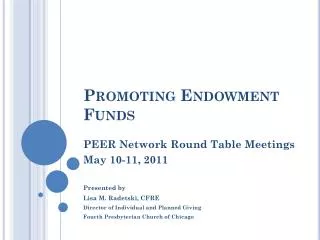 Promoting Endowment Funds
