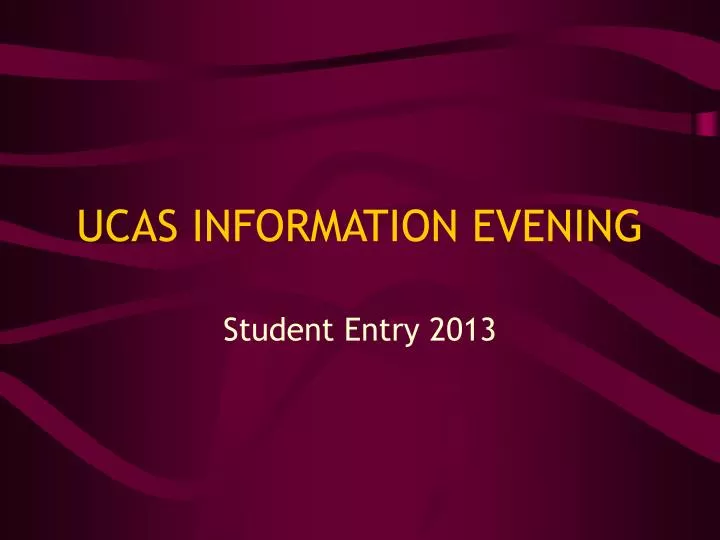 ucas information evening