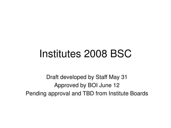 institutes 2008 bsc