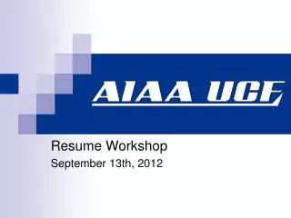 Resume Workshop September 13th, 2012