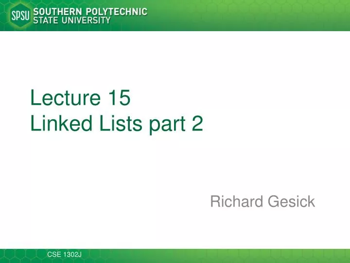 lecture 15 linked lists part 2