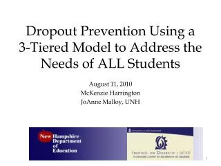 Dropout Prevention Using a 3-Tiered Model to Address the Needs of ALL Students