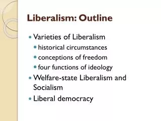 Liberalism: Outline