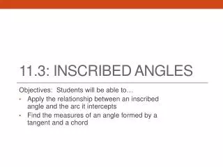 11 3 inscribed angles