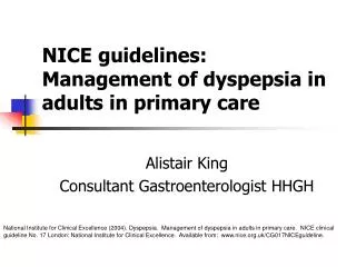 NICE guidelines: Management of dyspepsia in adults in primary care