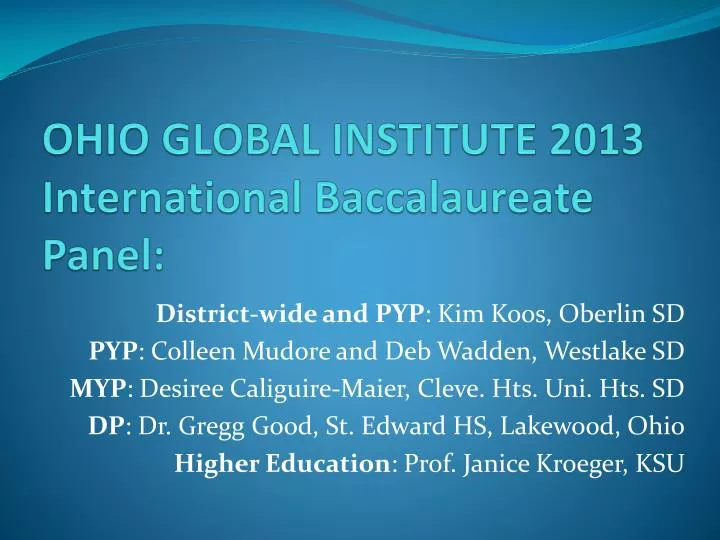 ohio global institute 2013 international baccalaureate panel
