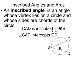 Inscribed Angles and Arcs