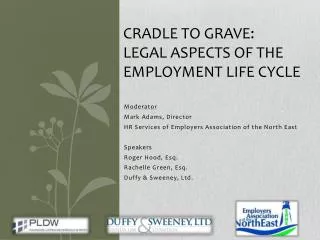 Cradle to Grave: Legal Aspects of the Employment Life Cycle