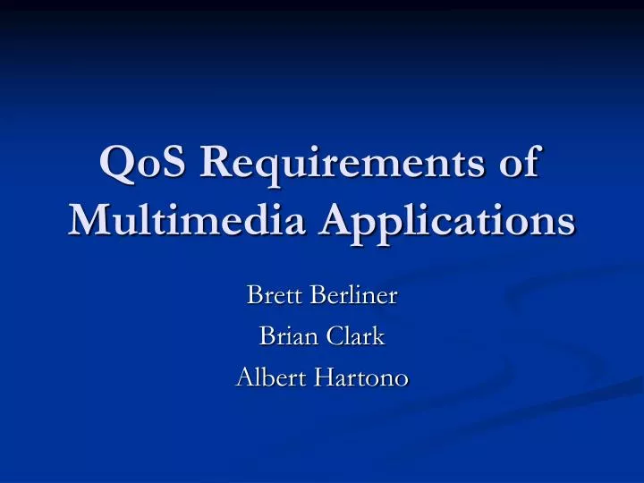qos requirements of multimedia applications