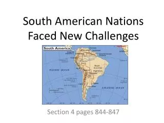 South American Nations Faced New Challenges