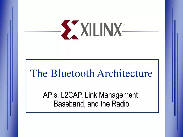 the bluetooth architecture