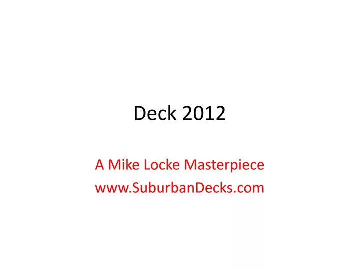 deck 2012