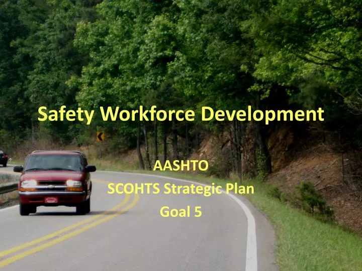 safety workforce development