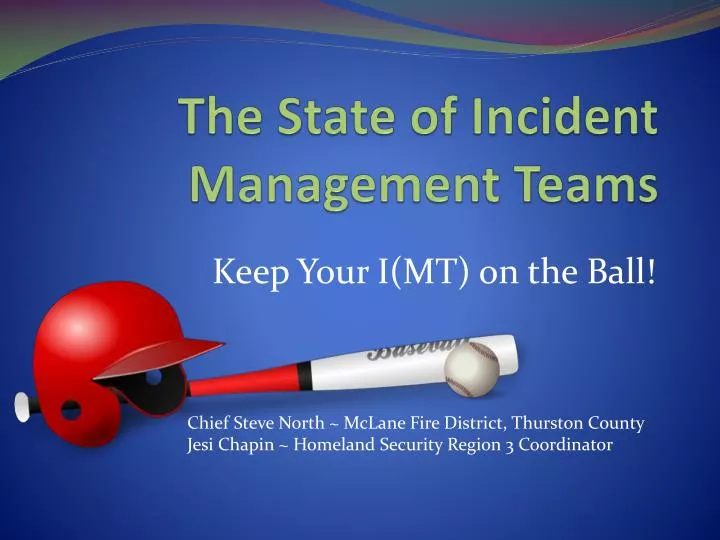 the state of incident management teams