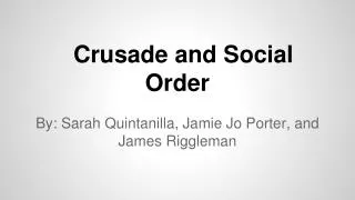 Crusade and Social Order