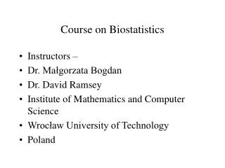 Course on Biostatistics