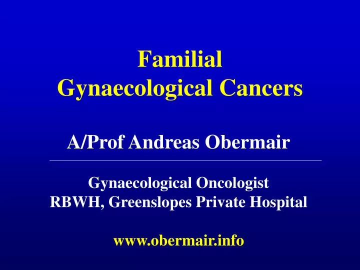familial gynaecological cancers