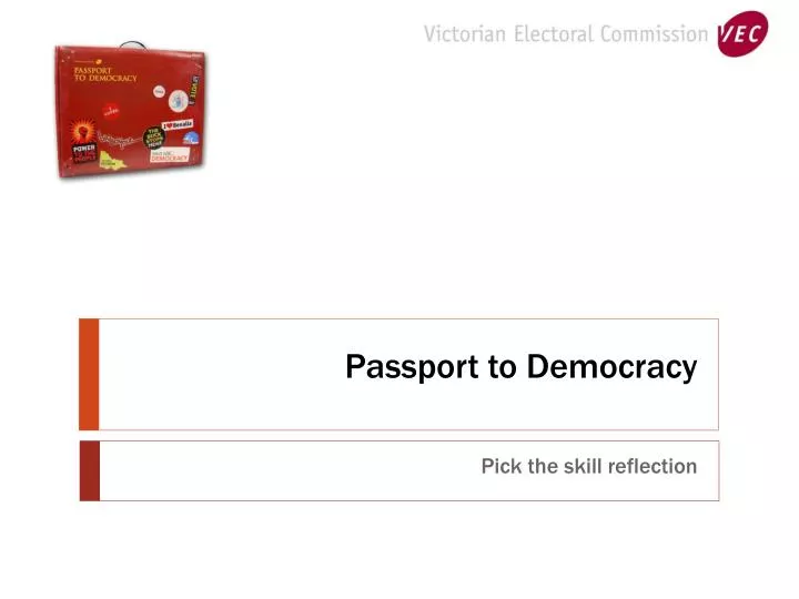 passport to democracy