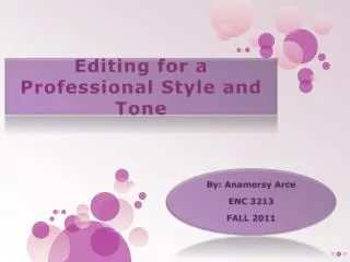 Editing for a Professional Style and Tone