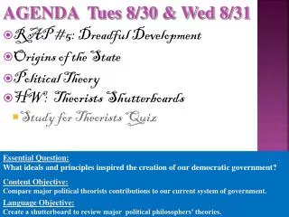 RAP #5: Dreadful Development Origins of the State Political Theory HW: Theorists Shutterboards