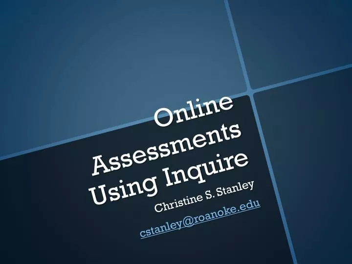 online assessments using inquire