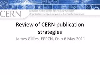 Review of CERN publication strategies