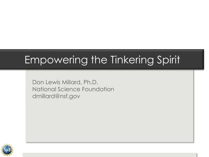 empowering the tinkering spirit