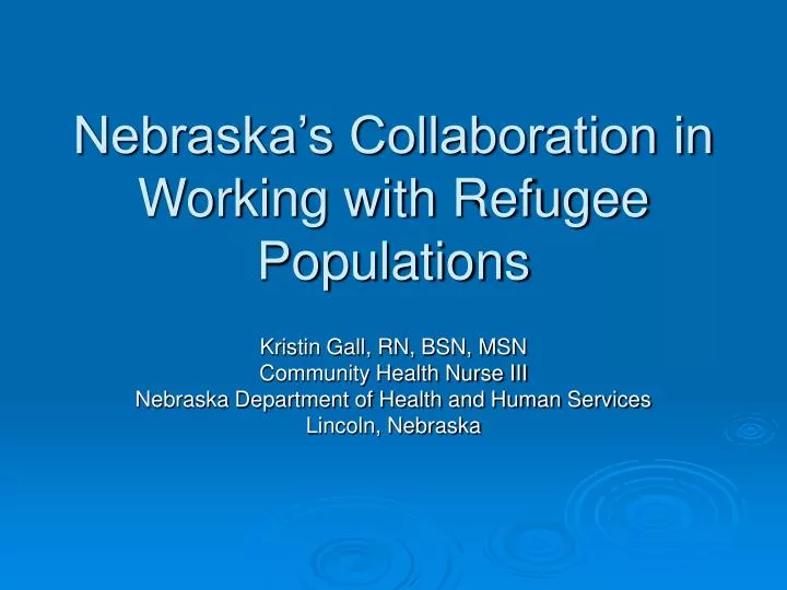 nebraska s collaboration in working with refugee populations