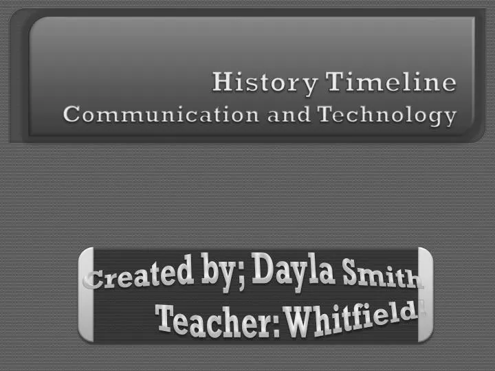 history timeline communication and technology