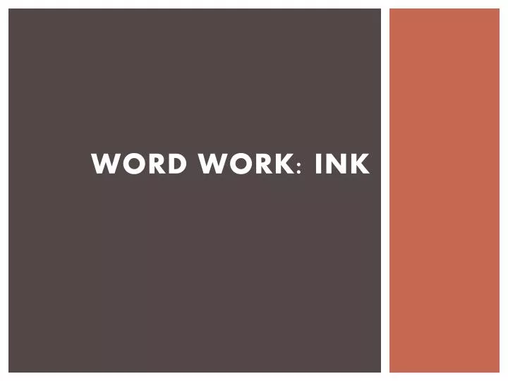 word work ink