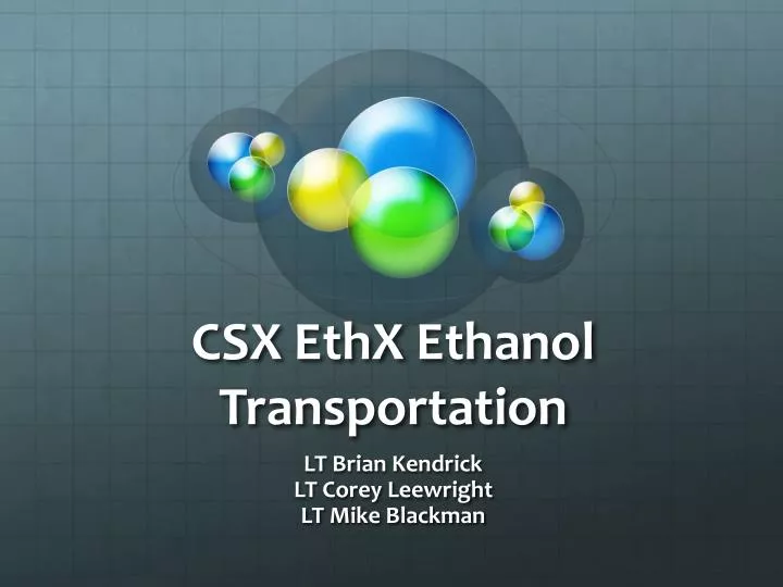 csx ethx ethanol transportation