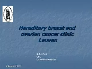 Hereditary breast and ovarian cancer clinic Leuven