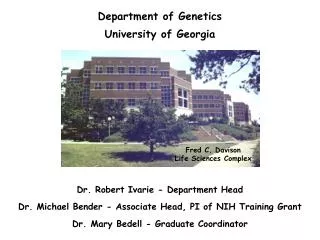 Department of Genetics University of Georgia
