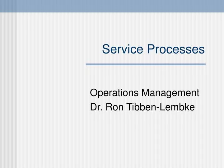 service processes