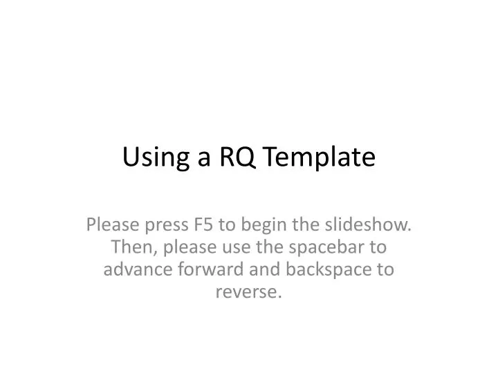 using a rq template