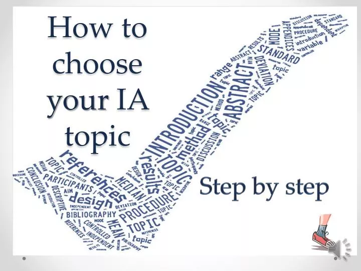 how to choose your ia topic