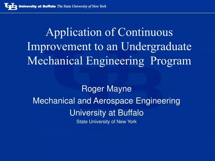 roger mayne mechanical and aerospace engineering university at buffalo state university of new york