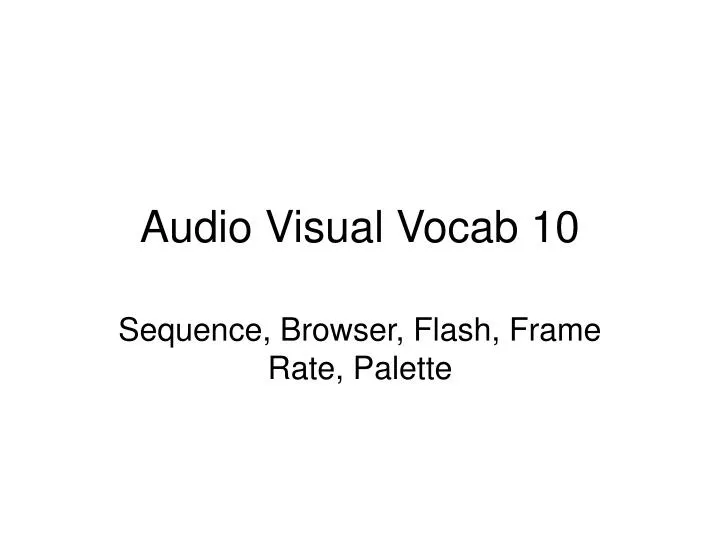 audio visual vocab 10