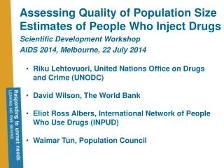 Assessing Quality of Population Size Estimates of People Who Inject Drugs