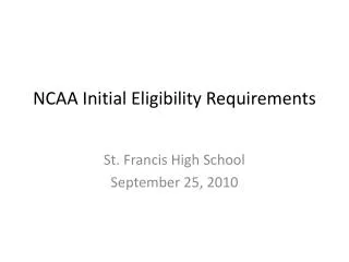 NCAA Initial Eligibility Requirements