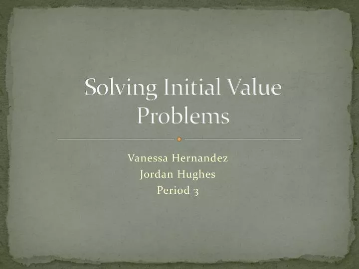 solving initial value problems