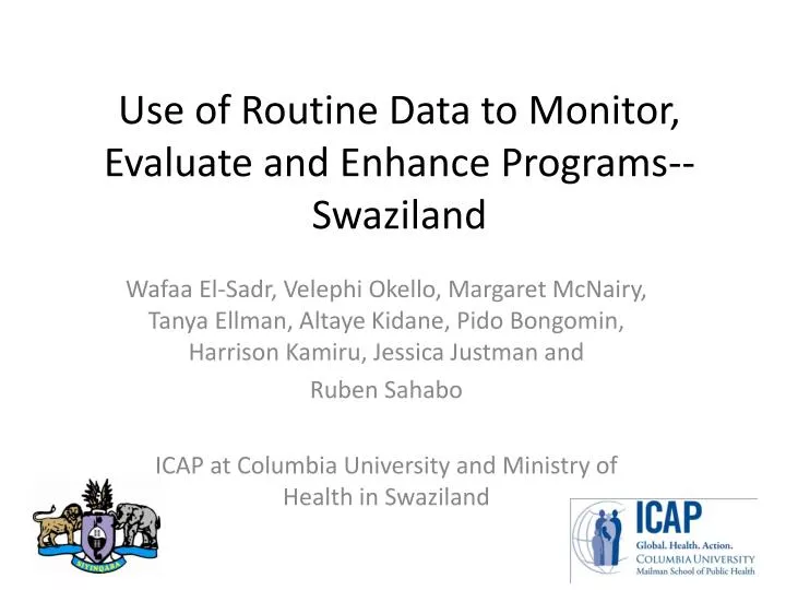 use of routine data to monitor evaluate and enhance programs swaziland