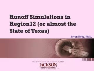 Runoff Simulations in Region12 (or almost the State of Texas)