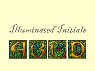 Illuminated Initials