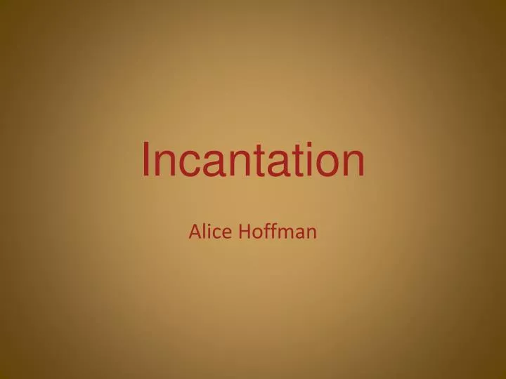 incantation