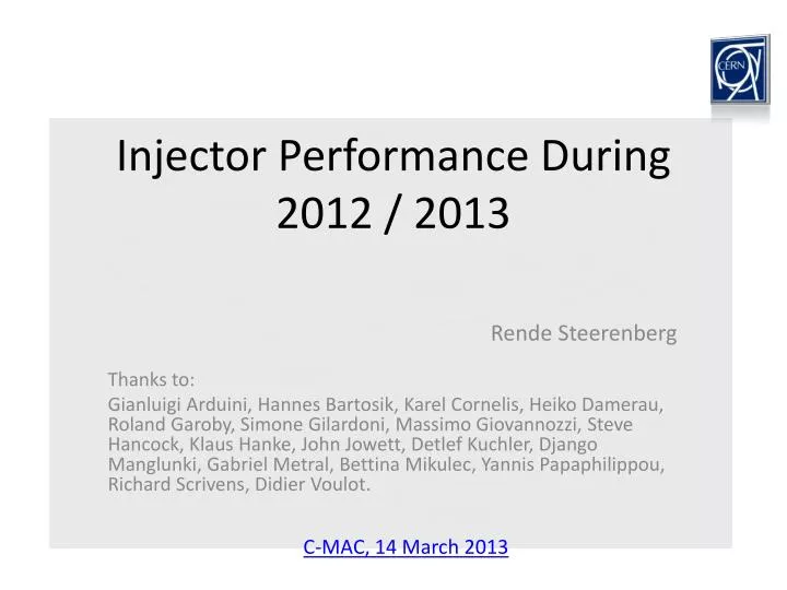 injector performance during 2012 2013
